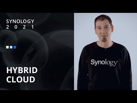 Synology 2021 — Hybrid Cloud