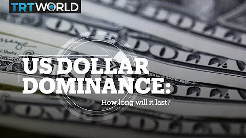 US DOLLAR DOMINANCE: How long will it last? - DayDayNews