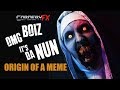 OMG BOIZ! It&#39;s Da NUN - Origin of a Meme