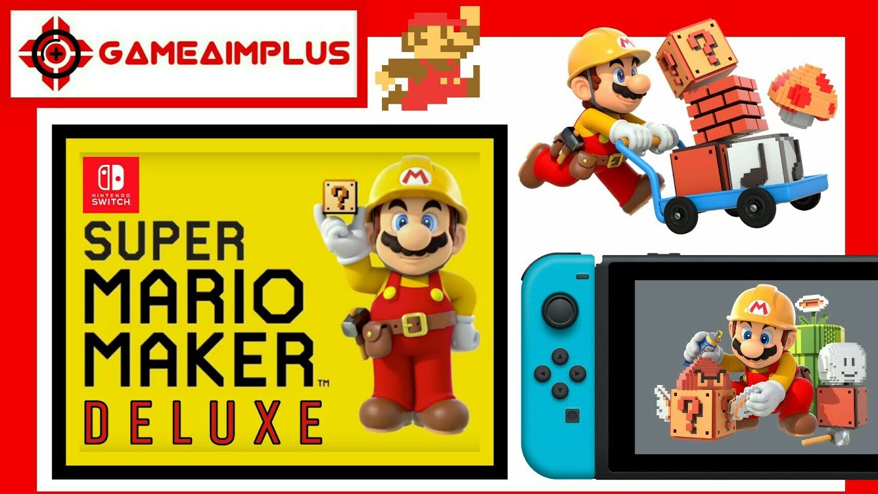 Super Mario Maker Deluxe for Nintendo Switch - #LetsTalkAboutIt ...