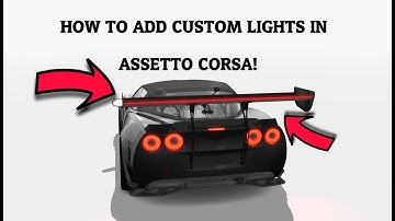 How to add custom lights in Assetto Corsa