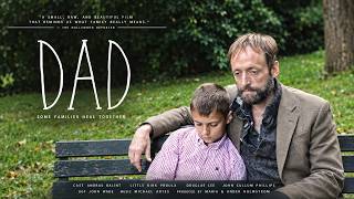 DAD (2018) 🎬🌲 | PSYCHOLOGICAL THRILLER DRAMA | UHD