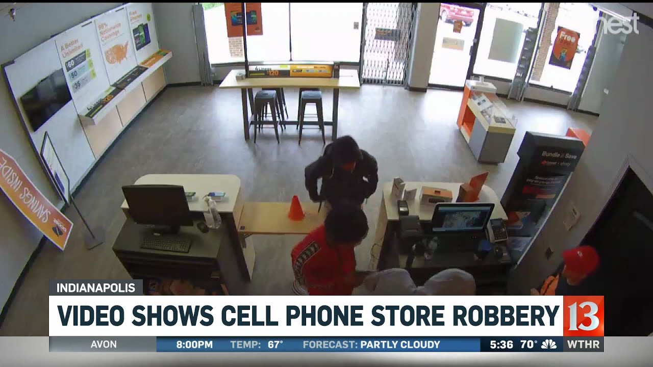 Video Of Cell Phone Store Robbery YouTube