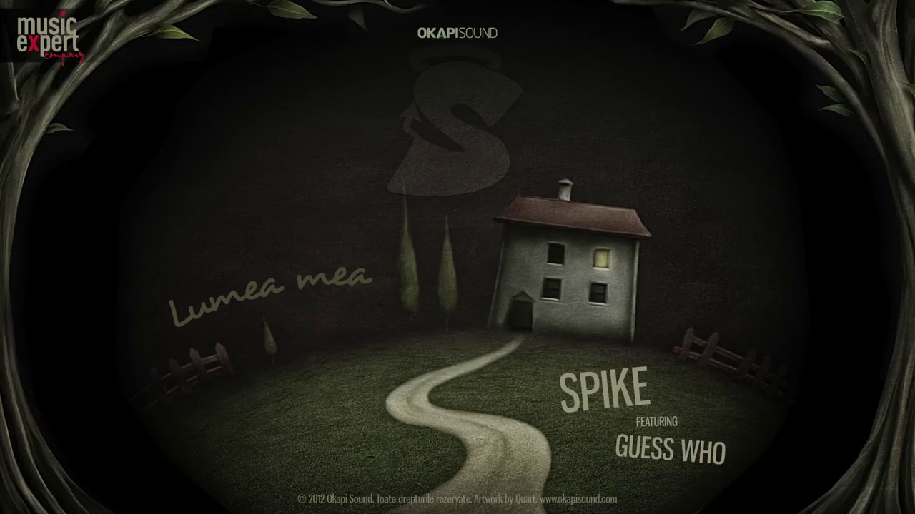 ⁣Spike feat.  Guess Who - Lumea mea (Audio - Canal Oficial Spike)