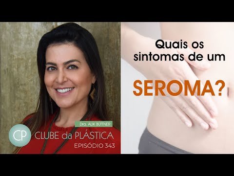 Clube da Plástica: Quais os sintomas de um seroma?