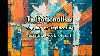Theory Of Art - Imitationalism Theory