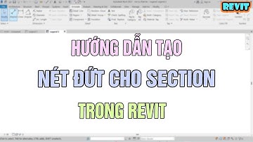 NVT Grab | Tạo nét đứt cho đường section trong revit
