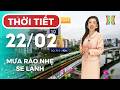 Dự báo thời tiết Hà Nội hôm nay 22/02/2026 | Hà Nội có mưa rào nhẹ, trời se lạnh thumbnail
