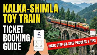 Kalka Shimla Toy Train Ticket Booking Guide | IRCTC Step-by-Step Process (2026) screenshot 5