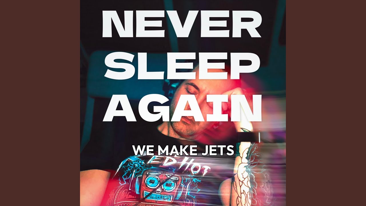 Watch Never Sleep Again on YouTube Watch Never Sleep Again on YouTube