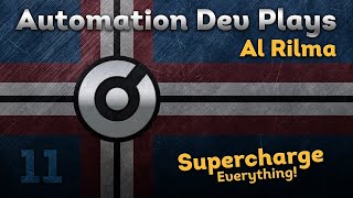 Supercharge Everything! - Ep11 - Automation Al Rilma Campaign