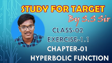 Exercise-1.1 // Class-02 // Hyperbolic function // semester-1 @SSsirbdk