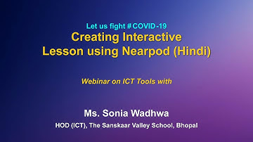 Webinar on ICT Tools : Creating Interactive Lesson using Nearpod