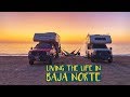 CtW 52 // Exploring Baja California From Alisitos to Valle de Guadalupe // Truck Camper Living