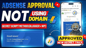 🔥 Instant AdSense Approval WITHOUT Domain – 2025 Secret Script Method (Blogger + WP) - New Trick