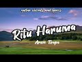 Ritu haru ma timi ||guitar chords and lyrics|| singer:Arun Thapa