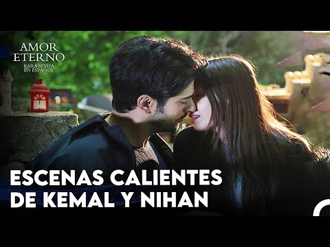 Escenas Románticas De Kemal Y Nihan 🖤 - Amor Eterno (Doblado en Espanol)