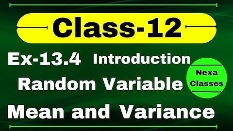 Random Variable Chapter 13 Probability | Probability Chapter 13 Introduction Class 12 Math |