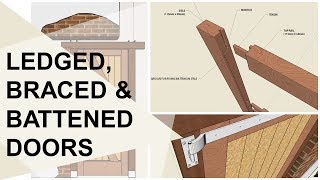 FRAMED LEDGED BRACED AND BATTENED DOOR CONSTRUCTION DETAILS