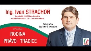 Ivan Strachoň: kandidát KSČM do senátu, volební obvod č. 70 - Ostrava