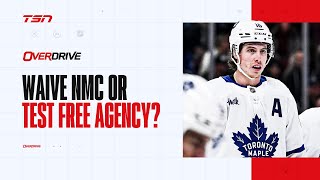 Is Marner more likely to waive NMC or test free agency if a change is on the horizon? | OverDrive