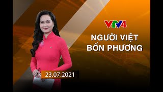 Người Việt bốn phương - 23/07/2021| VTV4