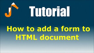Html Tutorial How To Add A Form To Html Document