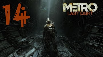 Metro Last Light Walkthrough Part 14