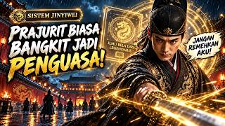 Prajurit Biasa Bangkitkan Sistem Peluang! Kuasai Ilmu Bela Diri Legendaris Jadi Penguasa!