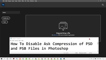 How To Disable Ask Compression of PSD and PSB Files in Photoshop