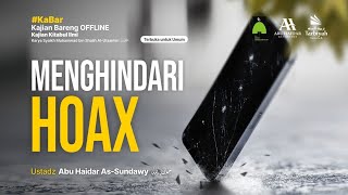 [Live Rec.] Menghindari Hoax (Kitabul Ilmi) #25