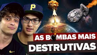 BOMBAS QUE PODEM DESTRUIR O MUNDO