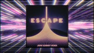 Kx5 - Escape (John Summit Remix) [Extended Mix]