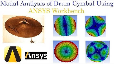 Modal Analysis of Drum Cymbal with Ansys Workbench