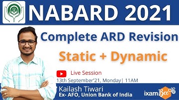 NABARD 2021| Complete ARD Revision- (Static + Dynamic) | By Mr. Kailash Tiwari