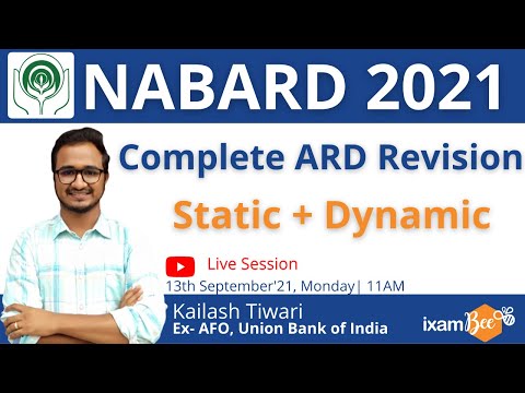 NABARD 2021| Complete ARD Revision- (Static + Dynamic) | By Mr. Kailash Tiwari