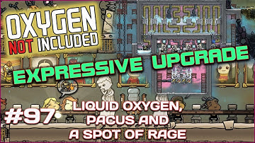 ONI EXPRESSIVE UPGRADE - LIQUID OXYGEN, PACUS AND RAGE #97