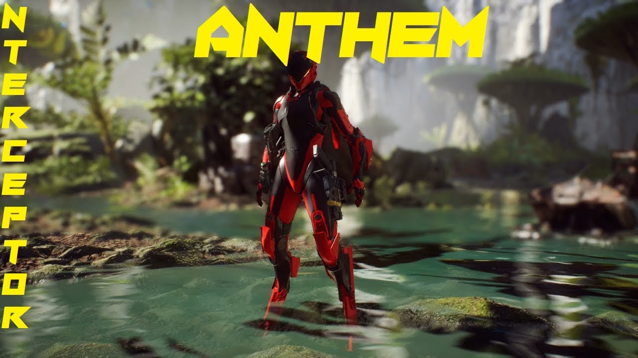 ANTHEM DEMO - INTERCEPTOR