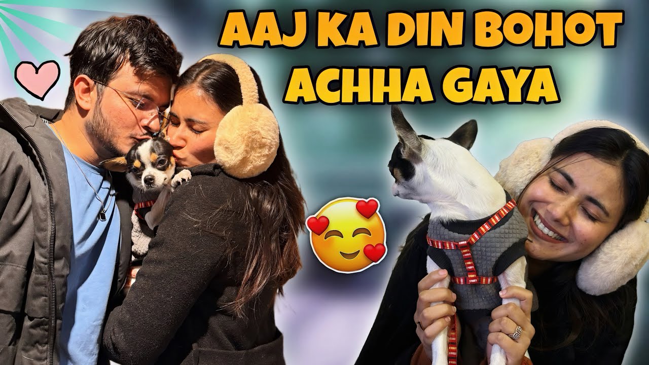 Aaj ka din bohot achha gaya😍