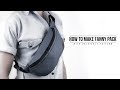 How to Make Fanny Pack