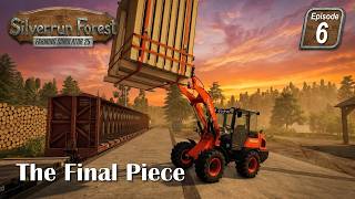 Completing the Supply Chain | FS25 Silverrun Forest Ep. 6