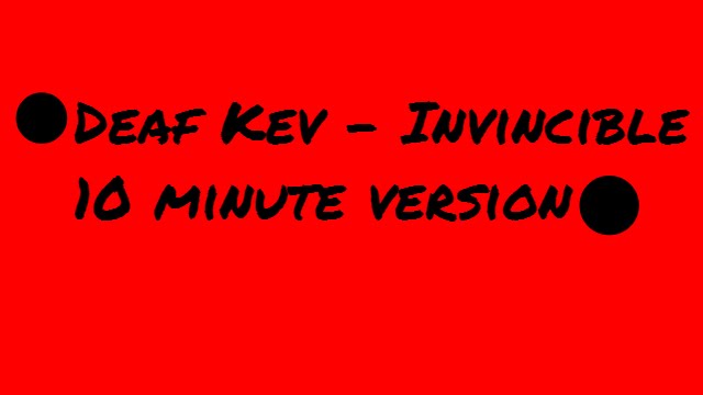 deaf kev invincible 10 – ncs invincible – MSUOIB