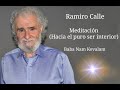 Ramiro Calle. Baba Nam Kevalam (Meditación hacia el puro ser interior).