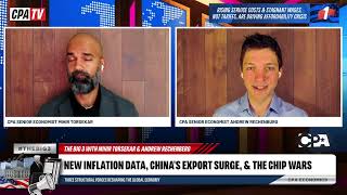 The Big 3: New Inflation Data, China's Export Surge, and the Chip Wars