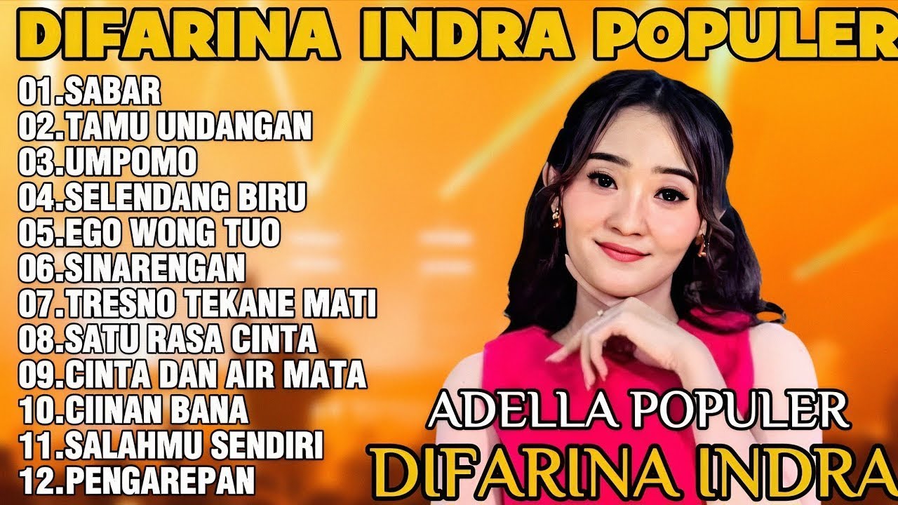 DIFARINA INDRA | SABAR - TAMU UNDANGAN OM ADELLA ALBUM TEBARU DANGDUT POPULER 2025