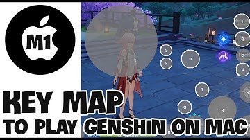 KEYMAPPING TO PLAY GENSHIN ON M1 MACs