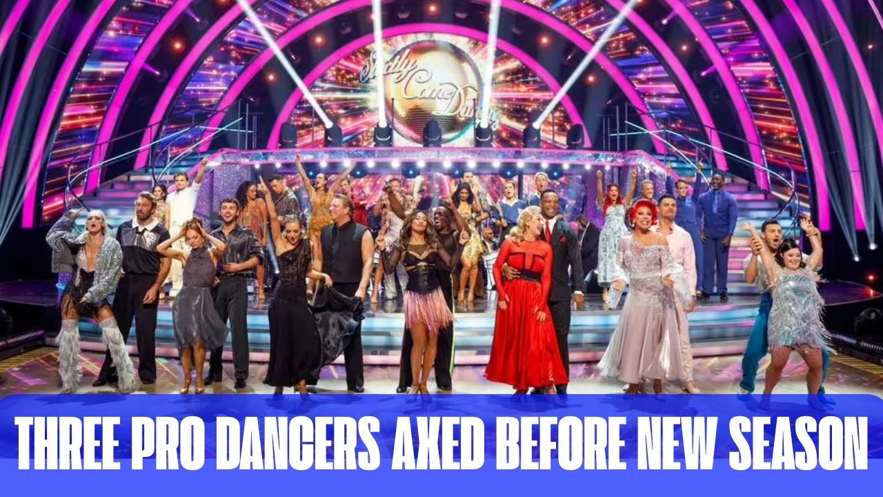 Strictly Come Dancing Cuts Three Pros in Shock Line Up Overhaul