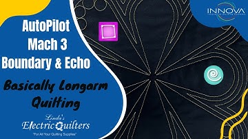 INNOVA AutoPilot Training Mach 3 - HOW TO: Boundary and Echo Features