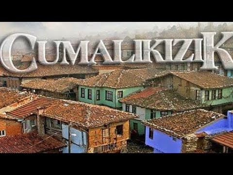 Bursa Cumalıkızık köyü - Kınalı Kar dizisinin çekildiği köy