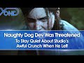 Naughty Dog Dev Says He Was Threatened To Stay Quiet About Studio's Awful Crunch When He Left